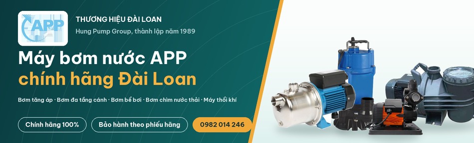 Máy bơm nước APP Đài Loan