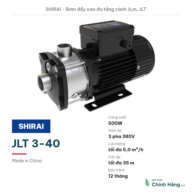 Máy bơm đẩy cao đa tầng cánh Shirai JLT 3-40 (500W)
