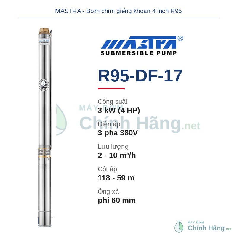 Máy bơm chìm giếng khoan Mastra R95-DF-17 (4HP - 3kW)